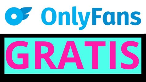 onlyfans gratis espaola|Cómo ver OnlyFans gratis: los 4 métodos más。